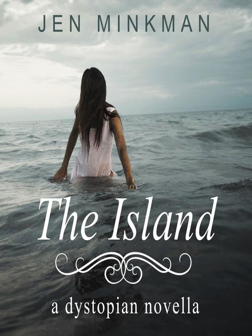 Title details for The Island by Jen Minkman - Wait list